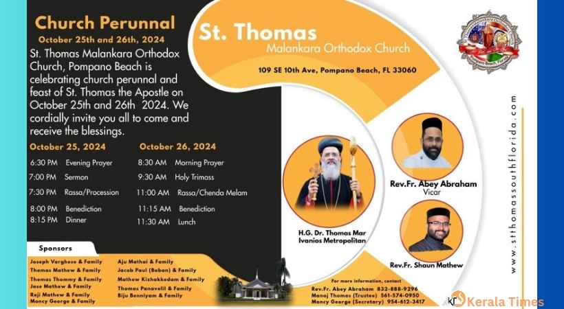 സൗത്ത് ഫ്ളോറിഡ സെന്റ് തോമസ് ഓർത്ത്ഡോക്സ് ചർച്ച് പോംബെനോ ബീച്ച് ഇടവകയുടെ പെരുന്നാളും ഡയറക്ടറി പ്രകാശനവും ഒക്ടോബർ മാസം 25,26 ദിവസങ്ങളിൽ.