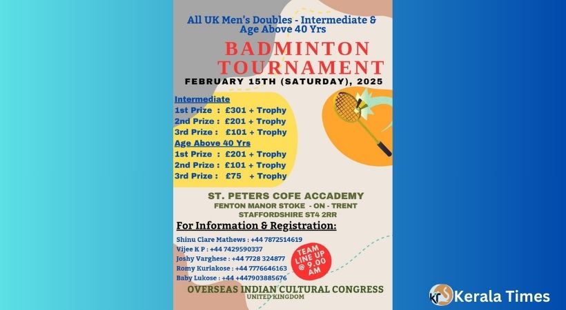 ഓ ഐ സി സി (യു കെ) സംഘടിപ്പിക്കുന്ന ഡബിൾസ് ബാഡ്മിന്റൻ ടൂർണമെന്റ് ഫെബ്രുവരി 15ന്; രാഹുൽ മാങ്കൂട്ടത്തിൽ എം എൽ എ ഉദ്ഘാടനം ചെയ്യും