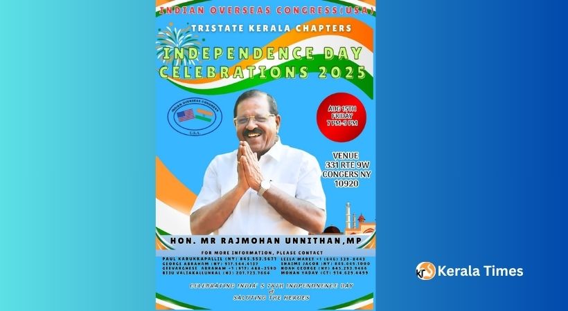 ഐ. ഒ. സി. യു. എസ്. എ കേരള  ചാപ്റ്റർ, ട്രൈ സ്‌റ്റേറ്റ് സ്വാതന്ത്ര്യ ദിനാഘോഷം ; രാജ്മോഹൻ ഉണ്ണിത്താൻ എം പി മുഖ്യാതിഥി