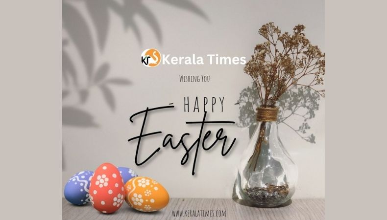 പുനരുജ്ജീവനത്തിന്റെ സന്ദേശവുമായി ഈസ്റ്റർ; പ്രത്യാശയും സന്തോഷവും നിറഞ്ഞ ദിനം 🌸✝️